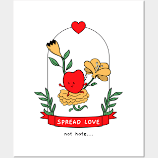 Spread Love Not Hate Posters and Art